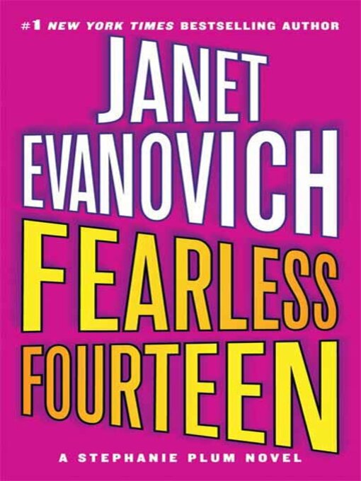 Title details for Fearless Fourteen by Janet Evanovich - Wait list
